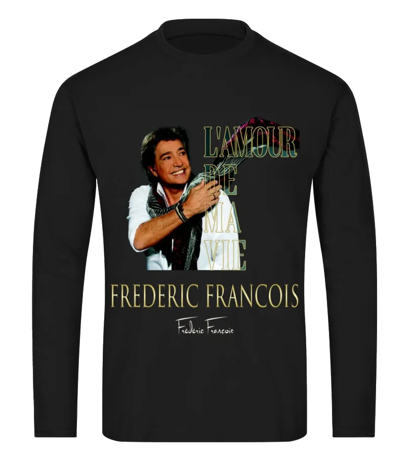 aLOVE of my life Frédéric François Camiseta de manga larga Unisex