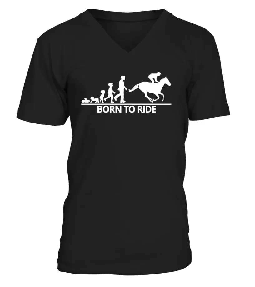 Born To Ride shirt for Horse Lovers! Camiseta cuello en V Unisex