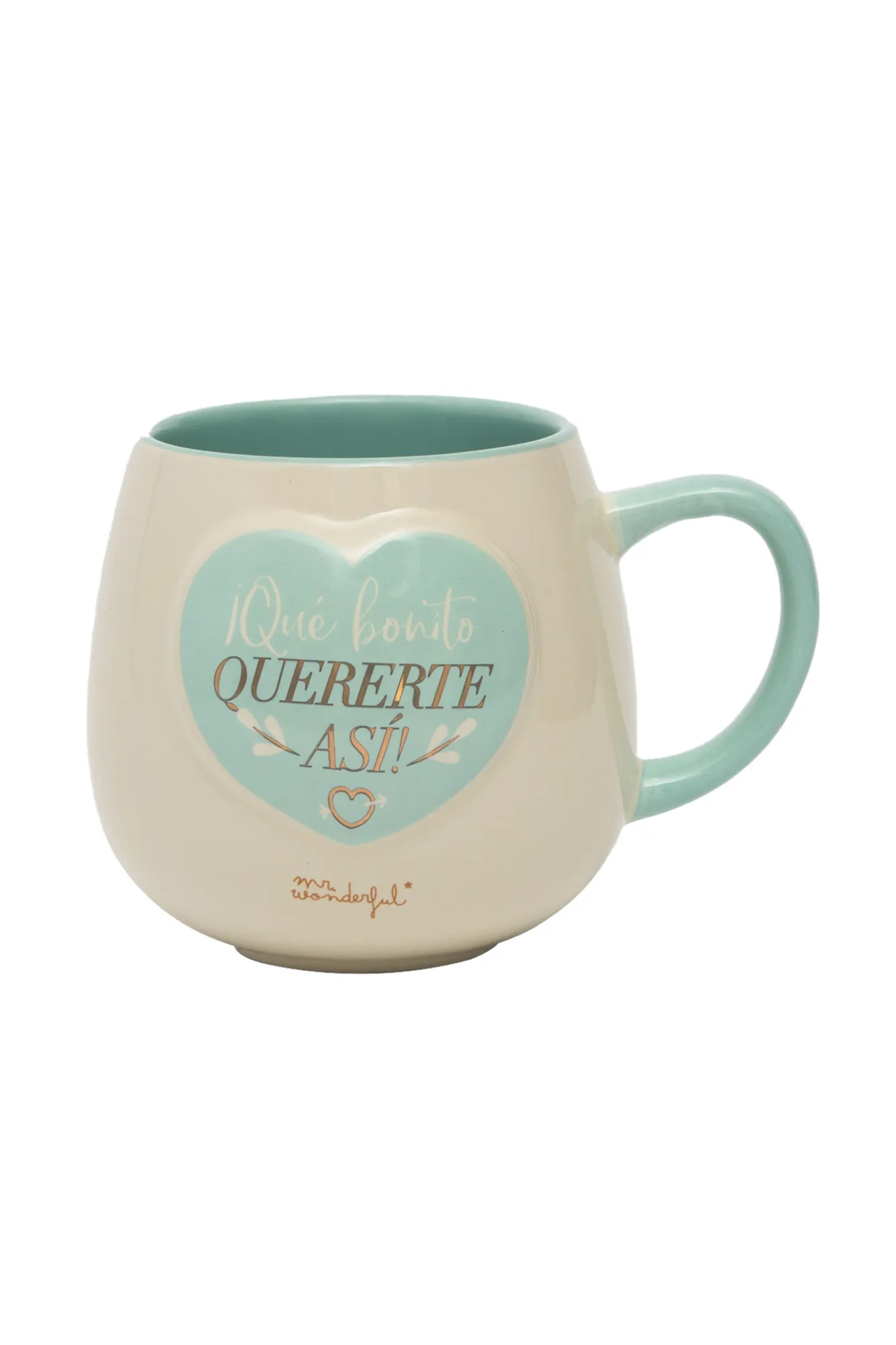 TAZA  &IEXCL;QU&EACUTE; BONITO QUERERTE AS&IACUTE;!